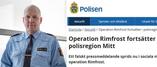 Falskt polismeddelande kan skapa förvirring