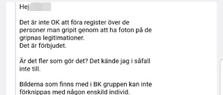 "Jag har inte känt till den här gruppen"