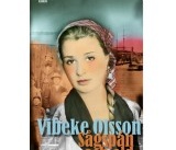 Det var tidigare mera klös i Vibeke Olsson