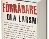 Lysande spionroman av Ola Larsmo