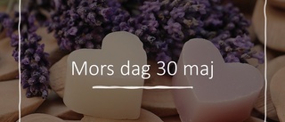 Glöm inte bort Mors dag!