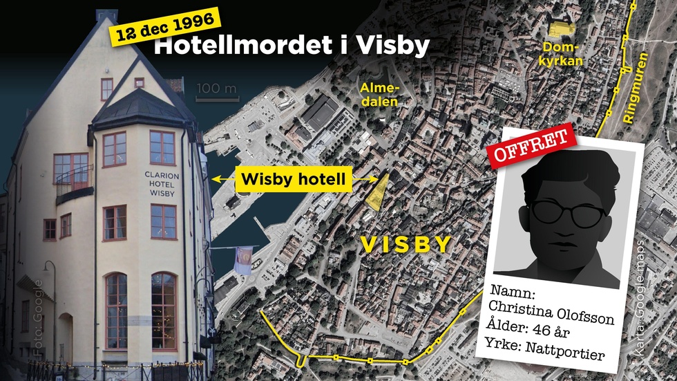 Natten mellan den 11 och 12 december 1996 mördades nattportiern Christina Olofsson på Wisby hotell.