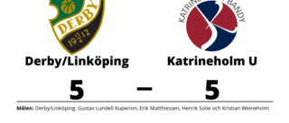 Derby/Linköping och Katrineholm U delade på poängen