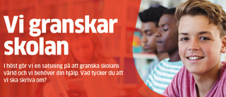 Vi granskar skolan