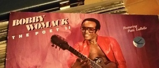 Bobby Womack, The Poet, värd att minnas