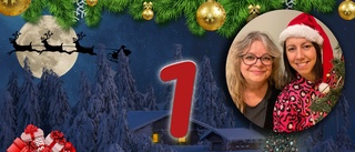 Välkomna till Anna och Jessicas julkalender – öppna lucka 1 här!