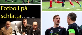 PODDPREMIÄR: Senaste snackisarna i lokala fotbollen – "Frågan är om de finns kvar i höst"