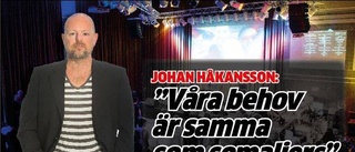 Johan Håkansson: Vi har samma behov