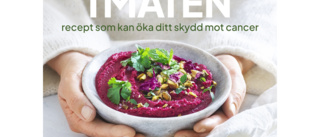 Kraften i maten : Recept som kan öka ditt skydd mot cancer 