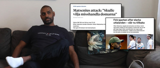 Sades vilja "misshandla domarna" – nu har Matsenius reflekterat