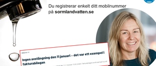 Sörmland vattens informationsmiss: Kunderna trodde vattnet skulle stängas av: "Var bara ett exempel"