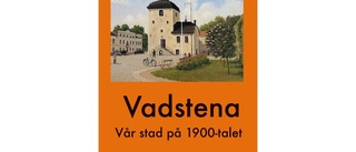 Vadstena vår stad på 1900-talet